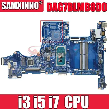 DAG7BLMB8D0 Для HP Pavilion 15T-CS 15-CS Материнская плата ноутбука с процессором i3-1005G1 i5-1035G4 I7-1065G7 UMA L67287-601 протестирована на 100%