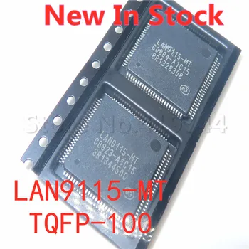 1 шт./ЛОТ LAN9115-MT LAN9115 TQFP-100 SMD ЖК-драйвер платы чипа Новый В наличии хорошее качество