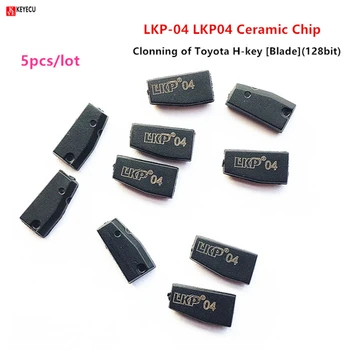 Keyecu 5 шт./лот Керамический чип LKP-04 LKP04 для Toyota H-key Blade 128bit Для чипа H-транспондера