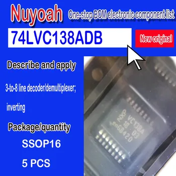 Совершенно новый оригинальный spot 74LVC138ADB VC138A SSOP-16 патч-переключатель сигналов 3-8-строчный декодер/демультиплексор; инвертирующий 5 шт.